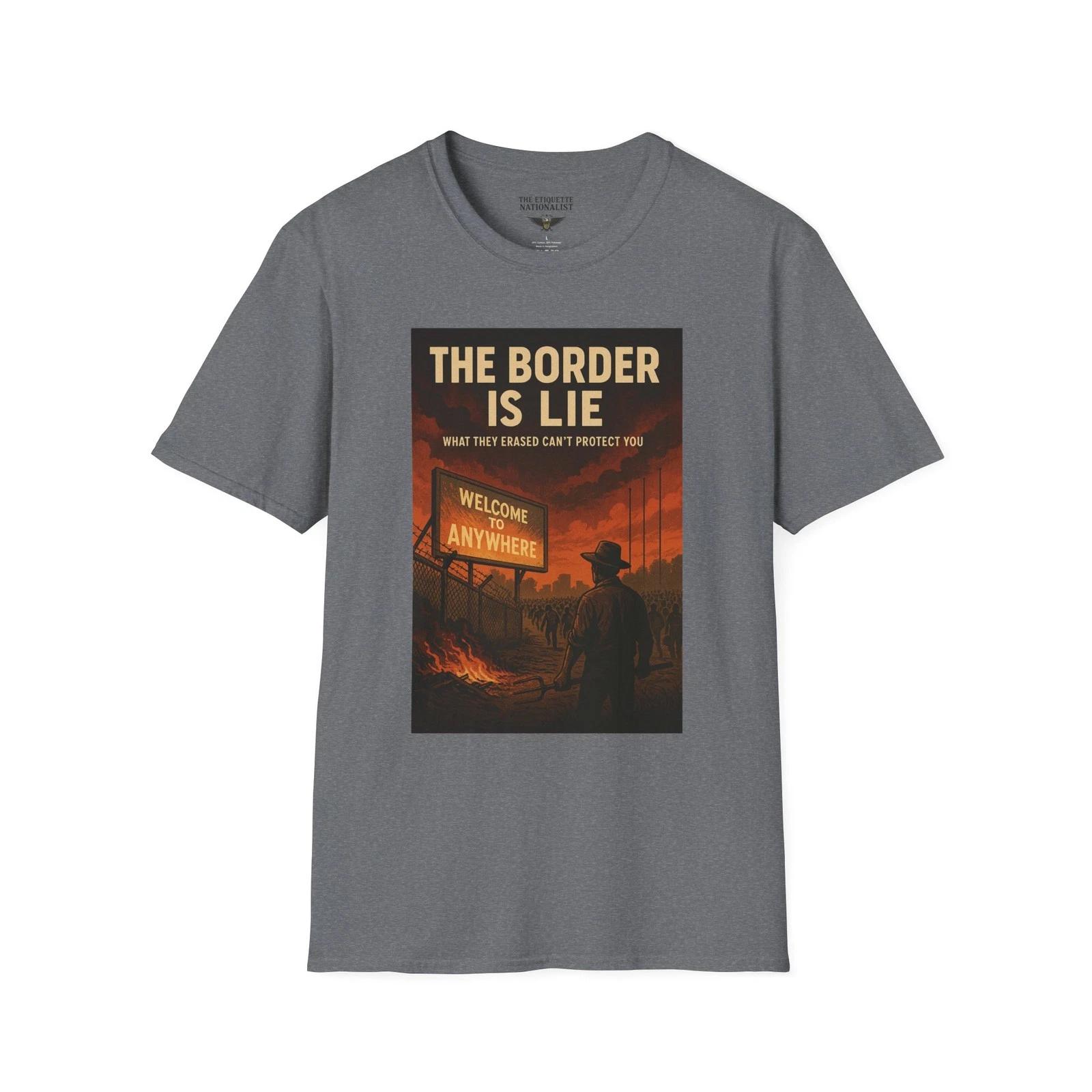 The Border Is Lie, Surveillance Warning Graphic Tee, Liberty Shirt, USA S
The Border Is Lie, Surveillance Warning Graphic Tee, Liberty Shirt, USA S
