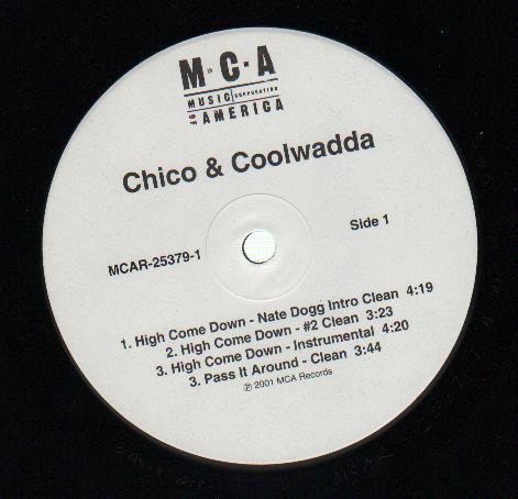 12inch Record CHICO & COOLWADDA, NATE DOGG - High Come Down MCAR253791 MCA Records 2001 US Rap & Hip-Hop/R&B Used
12inch Record CHICO & COOLWADDA, NATE DOGG - High Come Down MCAR253791 MCA Records 2001 US Rap & Hip-Hop/R&B Used
