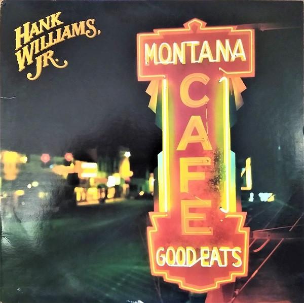 LP Record HANK WILLIAMS JR. - Montana Cafe 125412 Warner Bros. Re 1986 US Country Used
LP Record HANK WILLIAMS JR. - Montana Cafe 125412 Warner Bros. Re 1986 US Country Used