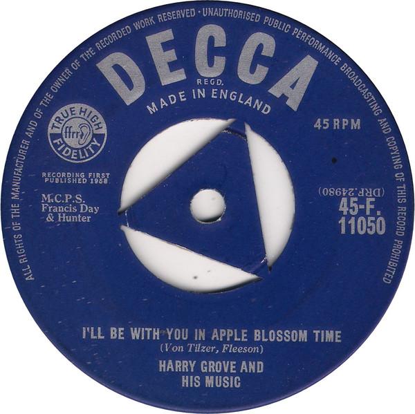 7inch Record HARRY GROVE - I ll Be With You In Apple Blossom T 1105045F Decca 1958 UK Pop Used
7inch Record HARRY GROVE - I ll Be With You In Apple Blossom T 1105045F Decca 1958 UK Pop Used