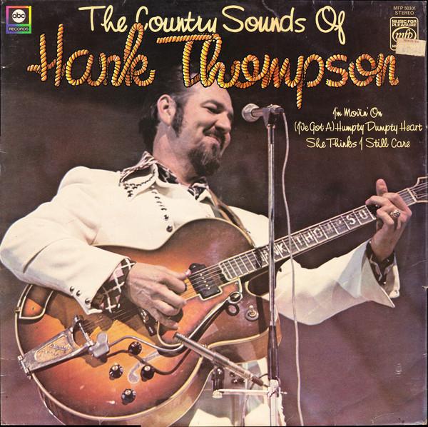 LP Record HANK THOMPSON - The Country Sounds Of Hank Thompson MFP50301 Music For Pleas UK Folk Used
LP Record HANK THOMPSON - The Country Sounds Of Hank Thompson MFP50301 Music For Pleas UK Folk Used