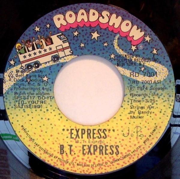 7-дюймовая пластинка B.T. EXPRESS Экспресс RD7001 Роуд-шоу 1974 Канада SoulFunk Б/у
7-дюймовая пластинка B.T. EXPRESS Экспресс RD7001 Роуд-шоу 1974 Канада SoulFunk Б/у