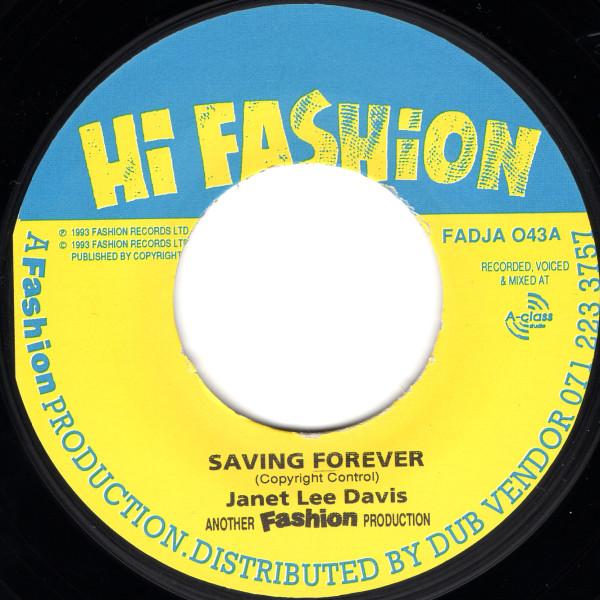 7inch Record JANET LEE DAVIS - Saving Forever FADJA043 Hi Fashion 1993 UK Reggae, Ska & Dub Used
7inch Record JANET LEE DAVIS - Saving Forever FADJA043 Hi Fashion 1993 UK Reggae, Ska & Dub Used