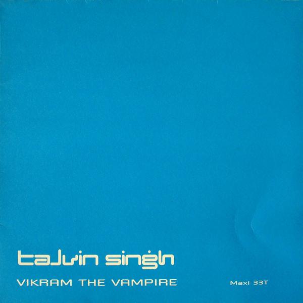 12-дюймовая пластинка TALVIN SINGH - Vikram The Vampire 5726171 Island Records 1999 Великобритания Танцевальная и Электронная Музыка Б/У
12-дюймовая пластинка TALVIN SINGH - Vikram The Vampire 5726171 Island Records 1999 Великобритания Танцевальная и Электронная Музыка Б/У
