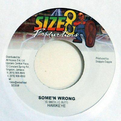 7inch Record HAWKEYE - Some n Wrong SE0008 Size 8 Producti 2004 Jamaica Reggae, Ska & Dub Used
7inch Record HAWKEYE - Some n Wrong SE0008 Size 8 Producti 2004 Jamaica Reggae, Ska & Dub Used