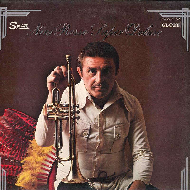 LP Пластинка NINI ROSSO - Nini Rosso Super Deluxe SWX10102 Globe 1972 Япония Оби Нью-эйдж и Легкая музыка Б/у
LP Пластинка NINI ROSSO - Nini Rosso Super Deluxe SWX10102 Globe 1972 Япония Оби Нью-эйдж и Легкая музыка Б/у