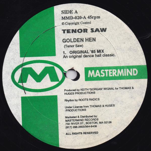 12inch Record TENOR SAW / SUGAR BLACK & NORBERT C - Golden Hen / If I Ever Fall In Love MMD020 Mastermind US Reggae, Ska & Dub Used
12inch Record TENOR SAW / SUGAR BLACK & NORBERT C - Golden Hen / If I Ever Fall In Love MMD020 Mastermind US Reggae, Ska & Dub Used