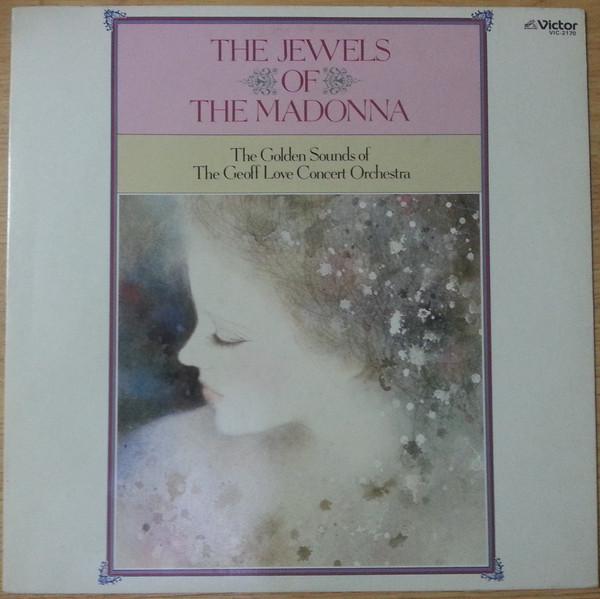 LP Record GEOFF LOVE CONCERT ORCHESTRA - Jewels Of The Madonna VIC2170 VICTOR 1979 Japan Classical
LP Record GEOFF LOVE CONCERT ORCHESTRA - Jewels Of The Madonna VIC2170 VICTOR 1979 Japan Classical