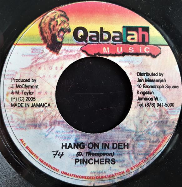 7inch Record PINCHERS - Hang On In Deh DR2603 Qabalah Music 2005 Jamaica Reggae, Ska & Dub Used
7inch Record PINCHERS - Hang On In Deh DR2603 Qabalah Music 2005 Jamaica Reggae, Ska & Dub Used