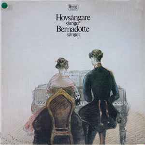 LP Record VARIOUS Hovsngare Sjunger Bernadottesnger SLT33243 SWEDISH SOCIET 1976 Sweden Classical Used
LP Record VARIOUS Hovsngare Sjunger Bernadottesnger SLT33243 SWEDISH SOCIET 1976 Sweden Classical Used