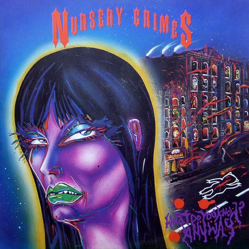 CD NURSERY CRIMES - What Do You Know (Anyway) RAT510CD Rattlesnake Rec 1990 Europe Rock Used
CD NURSERY CRIMES - What Do You Know (Anyway) RAT510CD Rattlesnake Rec 1990 Europe Rock Used