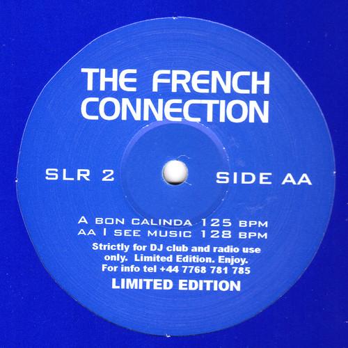 12inch Record FRENCH CONNECTION - Bon Calinda / I See Music SLR2 SLR 2005 UK Dance & Electronica Used
12inch Record FRENCH CONNECTION - Bon Calinda / I See Music SLR2 SLR 2005 UK Dance & Electronica Used