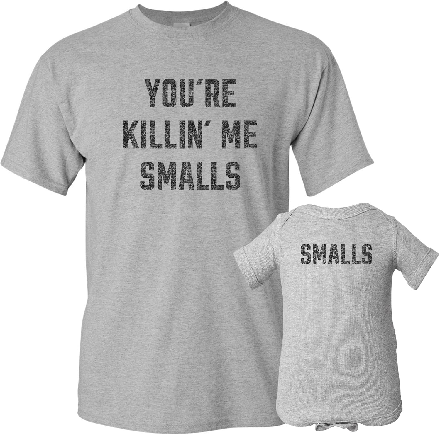 You re Killin Me Smalls - Funny Adult T Shirt & Infant Creeper Bundle S разноцветный
You re Killin Me Smalls - Funny Adult T Shirt & Infant Creeper Bundle S разноцветный