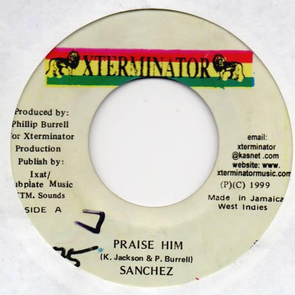 7inch Record SANCHEZ - Praise Him NONE XTerminator Jamaica Reggae, Ska & Dub Used
7inch Record SANCHEZ - Praise Him NONE XTerminator Jamaica Reggae, Ska & Dub Used