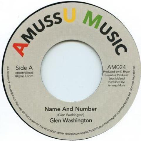 7inch Record GLEN WASHINGTON - Name And Number AM024 Amussu Music 2001 UK Reggae, Ska & Dub Used
7inch Record GLEN WASHINGTON - Name And Number AM024 Amussu Music 2001 UK Reggae, Ska & Dub Used