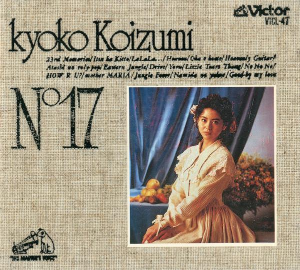 CD KYOKO KOIZUMI No17 VICL47 VICTOR 1990 Japan Japanese PopRock Used
CD KYOKO KOIZUMI No17 VICL47 VICTOR 1990 Japan Japanese PopRock Used