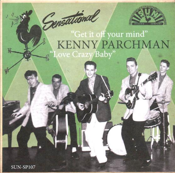 7inch Record KENNY PARCHMAN - Get It Off Your Mind SUNSP107 Sun France Rock Used
7inch Record KENNY PARCHMAN - Get It Off Your Mind SUNSP107 Sun France Rock Used