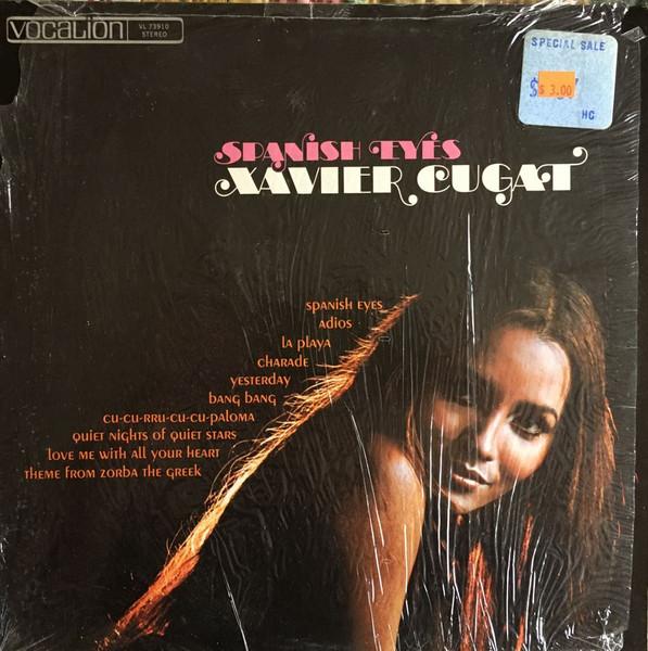 LP Record XAVIER CUGAT HIS ORCHESTRA Spanish Eyes VL73910 Vocalion 1970 US Jazz Used
LP Record XAVIER CUGAT HIS ORCHESTRA Spanish Eyes VL73910 Vocalion 1970 US Jazz Used