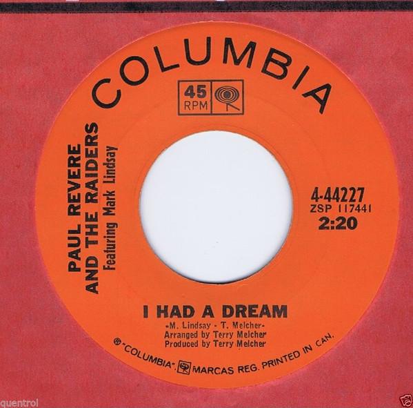 7inch Record PAUL REVERE THE RAIDERS MARK LIN I Had A Dream Upon Your Leaving 444227 Columbia 1967 Canada Rock Used
7inch Record PAUL REVERE THE RAIDERS MARK LIN I Had A Dream Upon Your Leaving 444227 Columbia 1967 Canada Rock Used