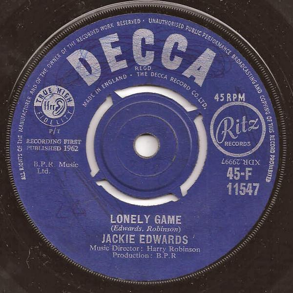7inch Record JACKIE EDWARDS Lonely Game 45F11547 Decca 1962 UK Reggae Ska Dub Used
7inch Record JACKIE EDWARDS Lonely Game 45F11547 Decca 1962 UK Reggae Ska Dub Used