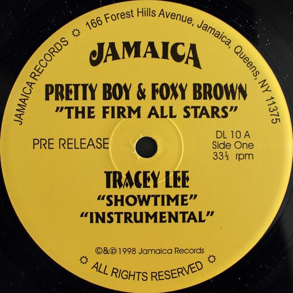 12inch Record PRETTY BOY FOXY BROWN TRACEY LEE The Firm All Stars Showtime DL10 Jamaica Records 1998 US Rap HipHopRB Used
12inch Record PRETTY BOY FOXY BROWN TRACEY LEE The Firm All Stars Showtime DL10 Jamaica Records 1998 US Rap HipHopRB Used