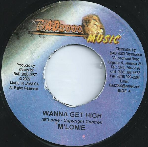 7inch Record M LONIE - Wanna Get High NONE Bad 2000 Music 2005 Jamaica Reggae, Ska & Dub Used
7inch Record M LONIE - Wanna Get High NONE Bad 2000 Music 2005 Jamaica Reggae, Ska & Dub Used