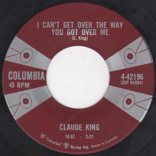 7-дюймовая пластинка CLAUDE KING I Cant Get Over The Way You Got Ov 442196 Columbia 1961 Канада CountryFolk Б/у
7-дюймовая пластинка CLAUDE KING I Cant Get Over The Way You Got Ov 442196 Columbia 1961 Канада CountryFolk Б/у