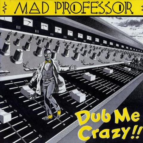 LP Record MAD PROFESSOR - Dub Me Crazy 1 (1982) ARILP001 Ariwa UK 1982 UK Reggae, Ska & Dub
LP Record MAD PROFESSOR - Dub Me Crazy 1 (1982) ARILP001 Ariwa UK 1982 UK Reggae, Ska & Dub