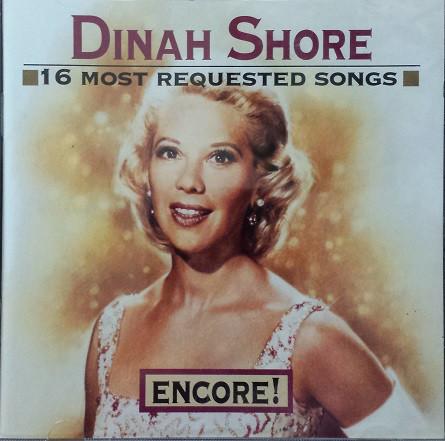 CD DINAH SHORE - 16 Most Requested Songs: Encore! CK66141 Columbia, Legac 1995 US Pop Used
CD DINAH SHORE - 16 Most Requested Songs: Encore! CK66141 Columbia, Legac 1995 US Pop Used