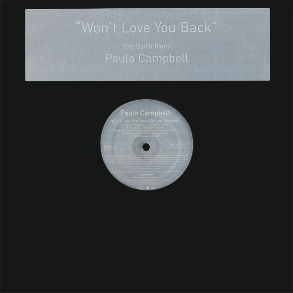 12inch Record PAULA CAMPBELL - Won t Love You Back 82876806051 Epic 2006 US Soul/Funk Used
12inch Record PAULA CAMPBELL - Won t Love You Back 82876806051 Epic 2006 US Soul/Funk Used