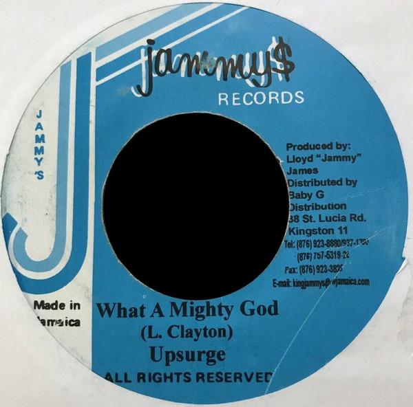 7inch Record UPSURGE What A Mighty God NONE Jammys Records 2002 Jamaica Reggae Ska Dub Used
7inch Record UPSURGE What A Mighty God NONE Jammys Records 2002 Jamaica Reggae Ska Dub Used