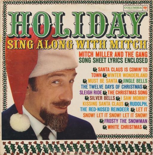 LP Record MITCH MILLER THE GANG Holiday Sing Along With Mitch CL1701 Columbia 1961 Canada New Age Easy Listening Used
LP Record MITCH MILLER THE GANG Holiday Sing Along With Mitch CL1701 Columbia 1961 Canada New Age Easy Listening Used