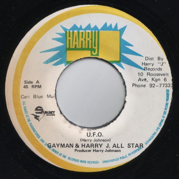 7inch Record GAY MAN & HARRY J. ALL STARS - U.F.O. NONE Harry J Records Jamaica Reggae, Ska & Dub Used
7inch Record GAY MAN & HARRY J. ALL STARS - U.F.O. NONE Harry J Records Jamaica Reggae, Ska & Dub Used