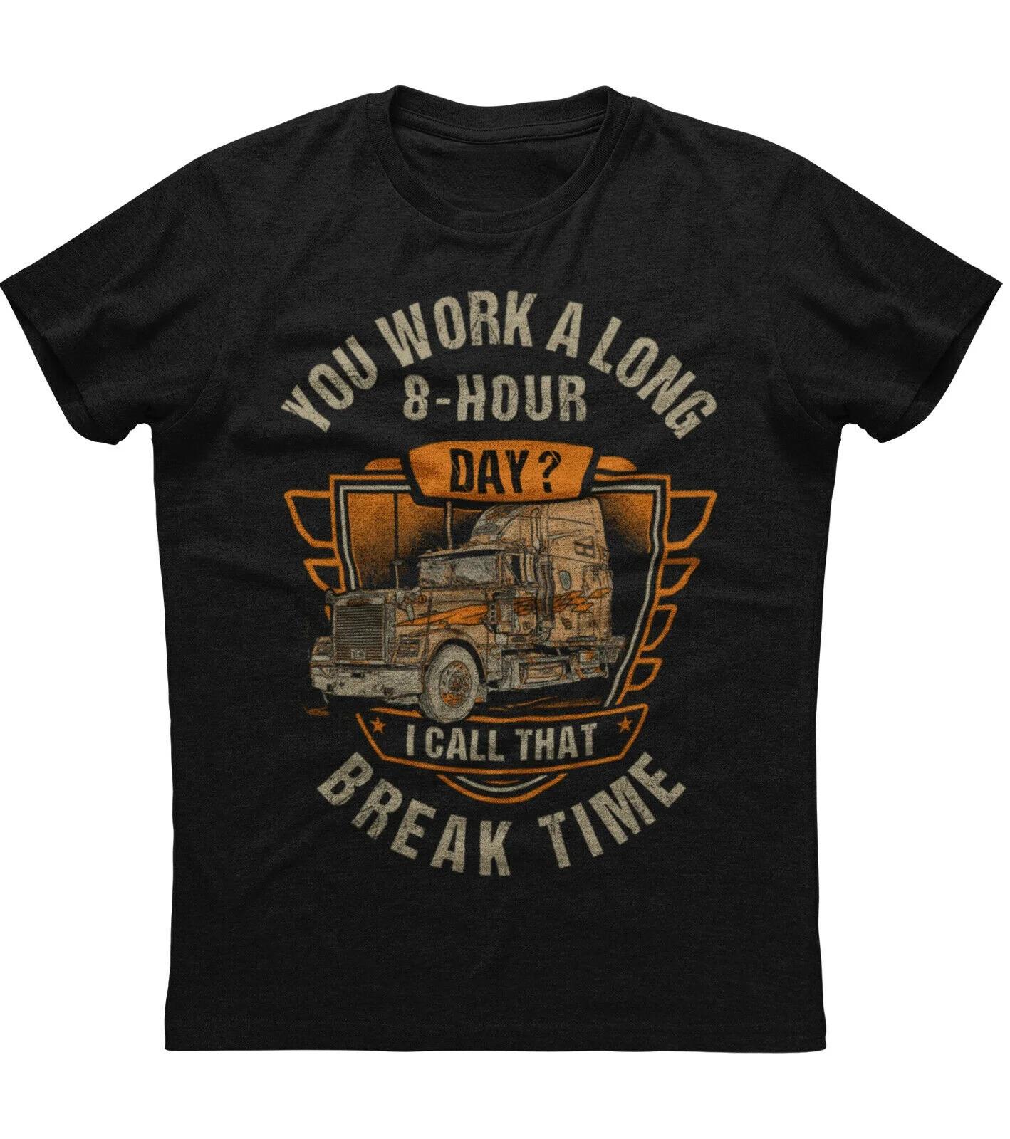 You Work A Long 8 Hour Day. Vintage Trucker T-Shirt New 100% Cotton O-Neck Summer Short Sleeve Casual Mens T-shirt Size S-3XL... S разноцветный
You Work A Long 8 Hour Day. Vintage Trucker T-Shirt New 100% Cotton O-Neck Summer Short Sleeve Casual Mens T-shirt Size S-3XL... S разноцветный