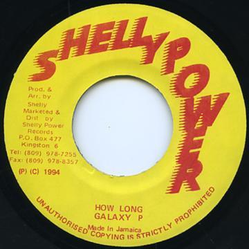 7inch Record GALAXY P - How Long NONE Shelly Power 1994 Jamaica Reggae, Ska & Dub Used
7inch Record GALAXY P - How Long NONE Shelly Power 1994 Jamaica Reggae, Ska & Dub Used