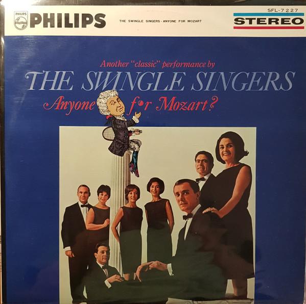 LP Record SWINGLE SINGERS - Anyone For Mozart SFL7227 PHILIPS 1964 Japan Obi Jazz Used
LP Record SWINGLE SINGERS - Anyone For Mozart SFL7227 PHILIPS 1964 Japan Obi Jazz Used
