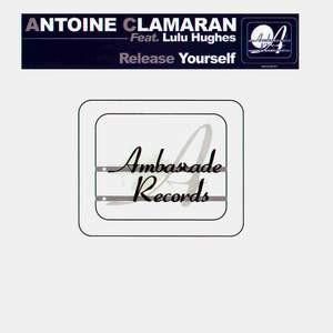 12inch Record ANTOINE CLAMARAN, LULU HUGHES - Release Yourself AMBASSADE Ambassade Recor 2002 France Dance & Electronica Used
12inch Record ANTOINE CLAMARAN, LULU HUGHES - Release Yourself AMBASSADE Ambassade Recor 2002 France Dance & Electronica Used