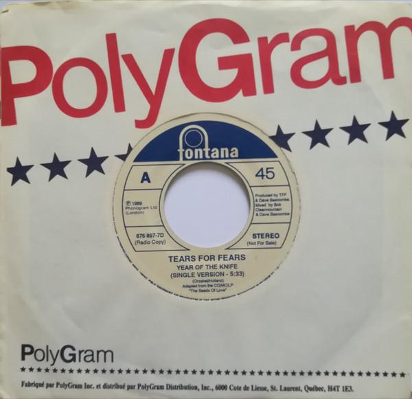 7inch Record TEARS FOR FEARS - Year Of The Knife 8768977DPROMO Fontana 1989 Canada Rock Used
7inch Record TEARS FOR FEARS - Year Of The Knife 8768977DPROMO Fontana 1989 Canada Rock Used