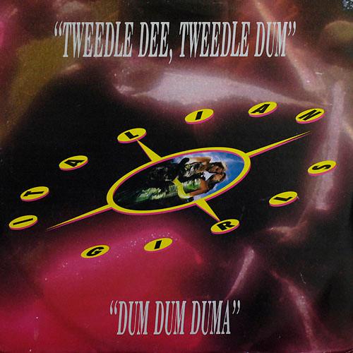 12inch Record ITALIAN GIRLS - Tweedle Dee, Tweedle Dum / Dum Dum SNR00890 Stil Novo Recor 1990 Italy Dance & Electronica Used
12inch Record ITALIAN GIRLS - Tweedle Dee, Tweedle Dum / Dum Dum SNR00890 Stil Novo Recor 1990 Italy Dance & Electronica Used