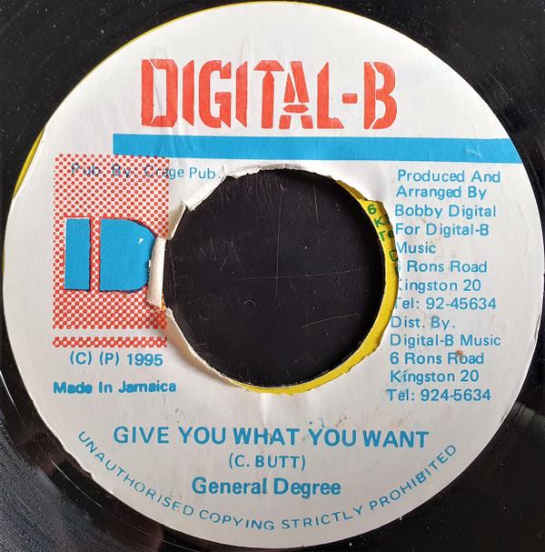 7inch Record GENERAL DEGREE - Give You What You Want NONE Digital-B 1995 Jamaica Reggae, Ska & Dub Used
7inch Record GENERAL DEGREE - Give You What You Want NONE Digital-B 1995 Jamaica Reggae, Ska & Dub Used