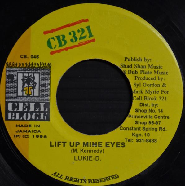 7inch Record LUKIE D - Lift Up Mine Eyes CB046 Cell Block 321 1996 Jamaica Reggae, Ska & Dub Used
7inch Record LUKIE D - Lift Up Mine Eyes CB046 Cell Block 321 1996 Jamaica Reggae, Ska & Dub Used