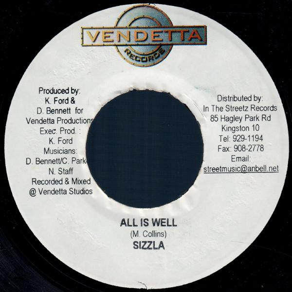 7inch Record SIZZLA - All Is Well NONE Vendetta Record 2004 Jamaica Reggae, Ska & Dub Used
7inch Record SIZZLA - All Is Well NONE Vendetta Record 2004 Jamaica Reggae, Ska & Dub Used