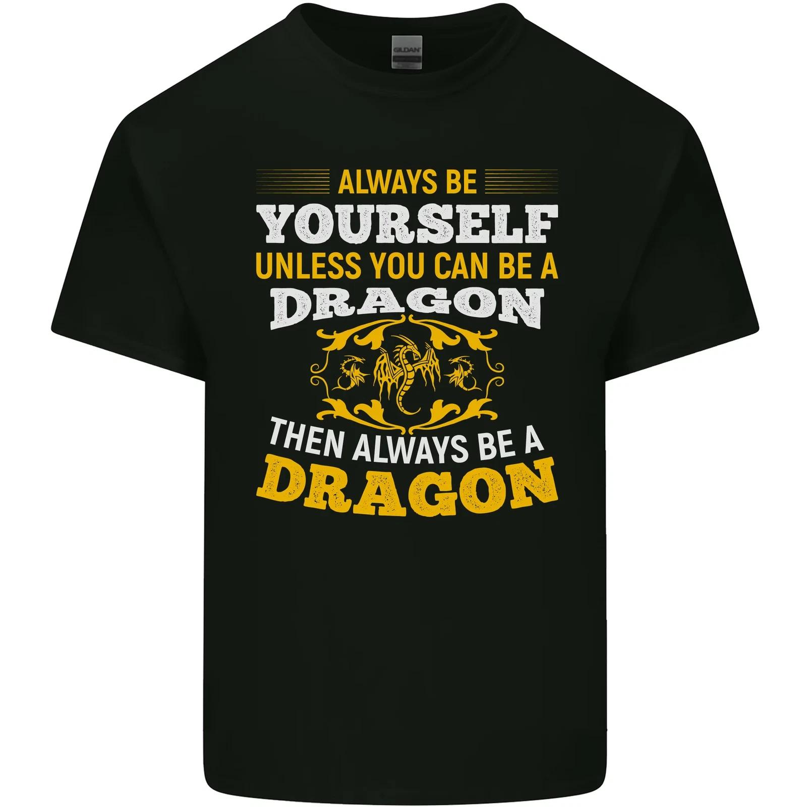 Always Be Yourself Funny Dragon Fantasy Kids T-Shirt Childrens S
Always Be Yourself Funny Dragon Fantasy Kids T-Shirt Childrens S