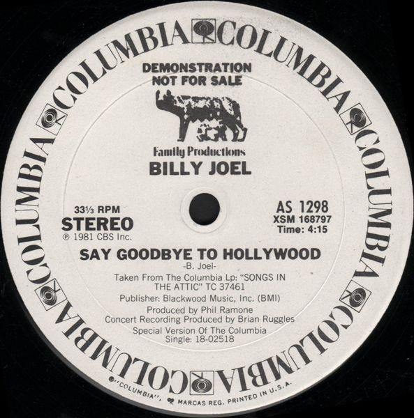 12inch Record BILLY JOEL Say Goodbye To Hollywood AS1298PROMO 1981 US Rock Used
12inch Record BILLY JOEL Say Goodbye To Hollywood AS1298PROMO 1981 US Rock Used
