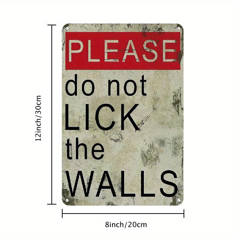 Funny Dont Lick the Wall Metal Sign Humorous Wall Art for Home Room Bathroom Bar Caf and Farmhouse Deco 20x30cm(7.8x11.8inch)
Funny Dont Lick the Wall Metal Sign Humorous Wall Art for Home Room Bathroom Bar Caf and Farmhouse Deco 20x30cm(7.8x11.8inch)