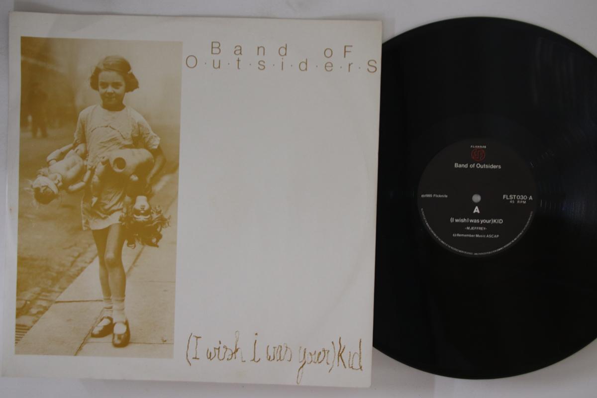 12inch Record BAND OF OUTSIDERS - I Wish I Was Your Kid FLST030 FLICKNIFE 1985 UK Rock Used
12inch Record BAND OF OUTSIDERS - I Wish I Was Your Kid FLST030 FLICKNIFE 1985 UK Rock Used