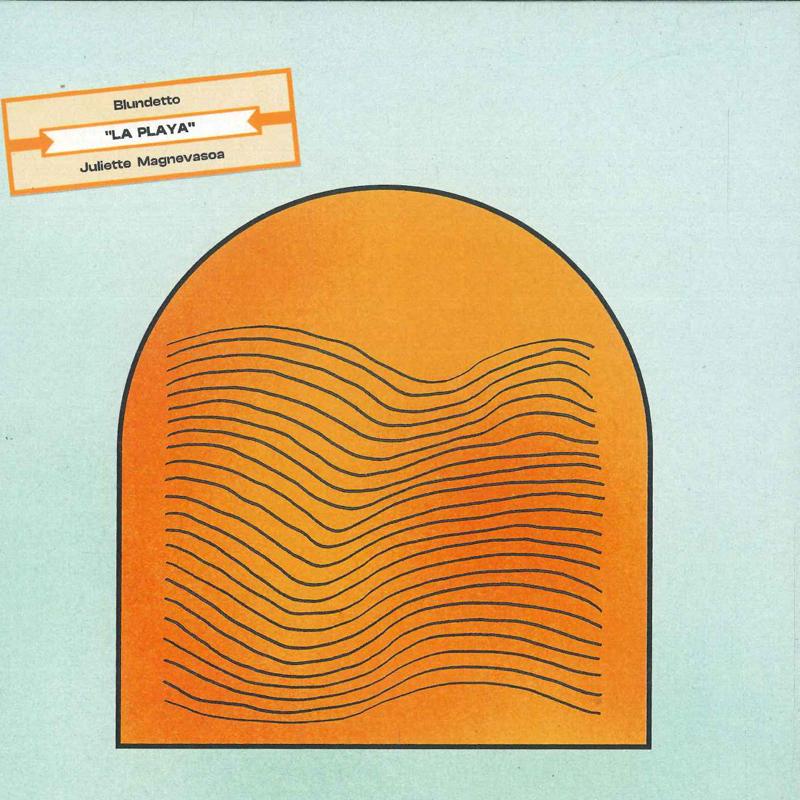 7inch Record BLUNDETTO & JULIETTE MAGNEVASOA - La Playa LRR014 Les Rythmes Rub 2024 France Folk
7inch Record BLUNDETTO & JULIETTE MAGNEVASOA - La Playa LRR014 Les Rythmes Rub 2024 France Folk