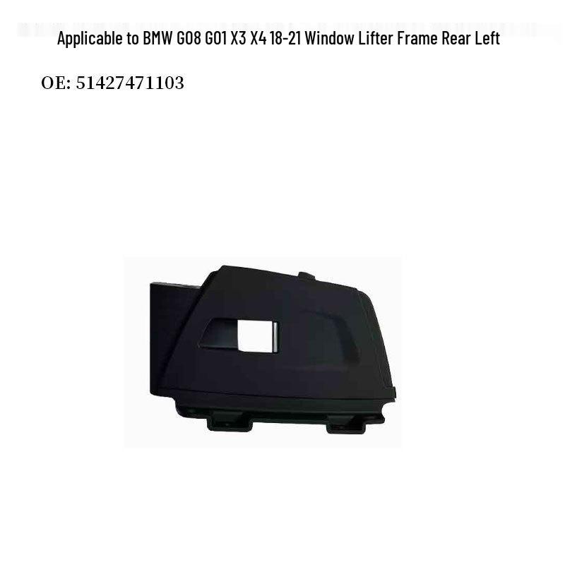 BMW X3 X4 (2018-2021) Window Regulator Frame 51416999281
BMW X3 X4 (2018-2021) Window Regulator Frame 51416999281