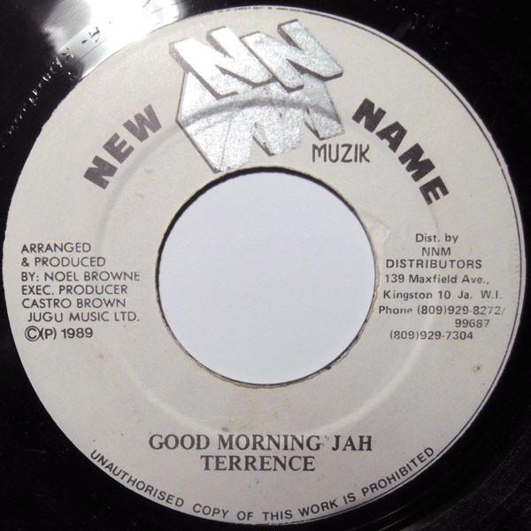 7-дюймовая пластинка TERRENCE Good Morning Jah NONE New Name Muzik 1989 Ямайка Регги Ска Даб Б/у
7-дюймовая пластинка TERRENCE Good Morning Jah NONE New Name Muzik 1989 Ямайка Регги Ска Даб Б/у