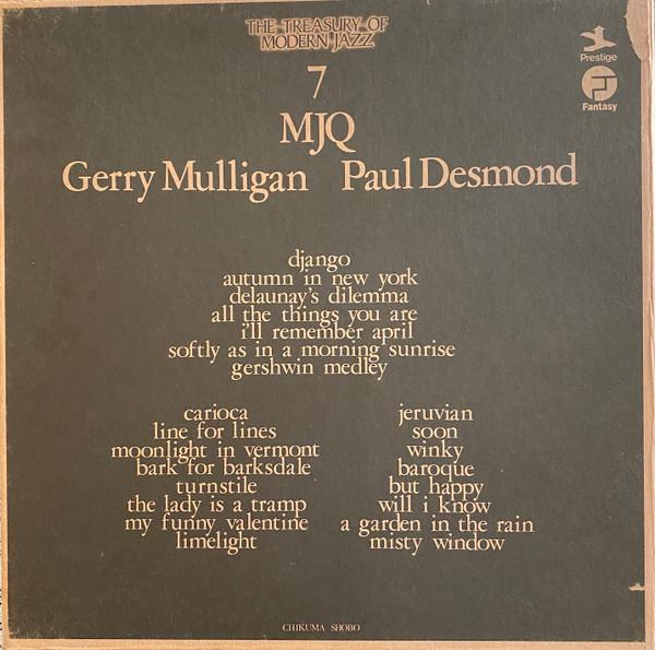 LP Record MJQ GERRY MULLIGAN PAUL DESMOND Treasury Of Modern Jazz 7 LPCJ1009LFCJ101 PRESTIGEFANTAS 1975 Japan Jazz Used
LP Record MJQ GERRY MULLIGAN PAUL DESMOND Treasury Of Modern Jazz 7 LPCJ1009LFCJ101 PRESTIGEFANTAS 1975 Japan Jazz Used